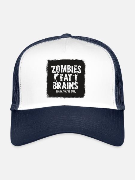 Zombies Eat Brains Funny Saying Sayings Quote - Trucker Cap - white/navy - Front