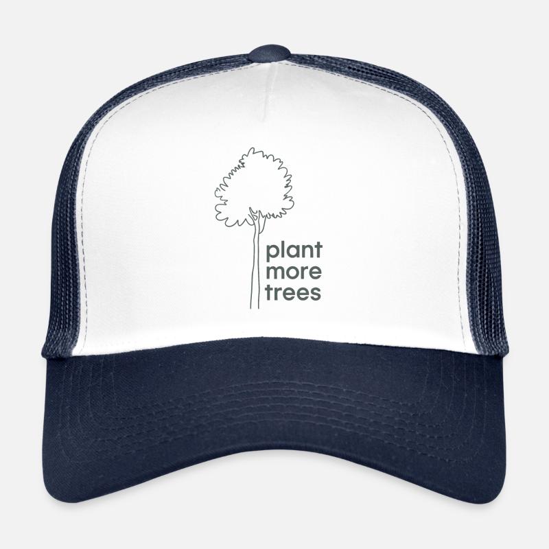 Pflanzt mehr Bäume - Naturschutz Spruch Trucker Cap