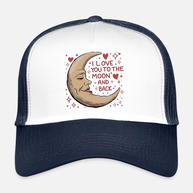 Je t’aime jusqu’à la Lune et retour Saint-Valentin Casquette trucker 