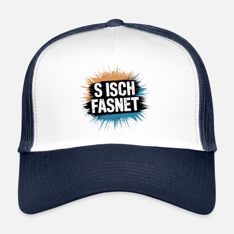 S Isch Fasnet - Karneval Fasching Spruch Casquette trucker 