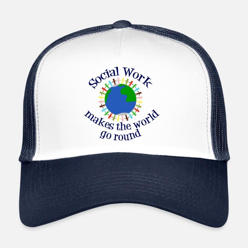 Social Work Makes the World Go Round - Trucker Cap - white/navy