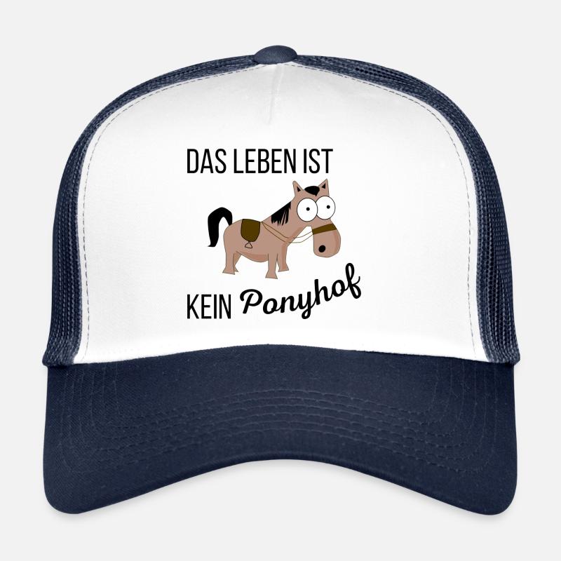 Spruch: Das Leben ist kein Ponyhof - Trucker Cap - Weiß/Navy