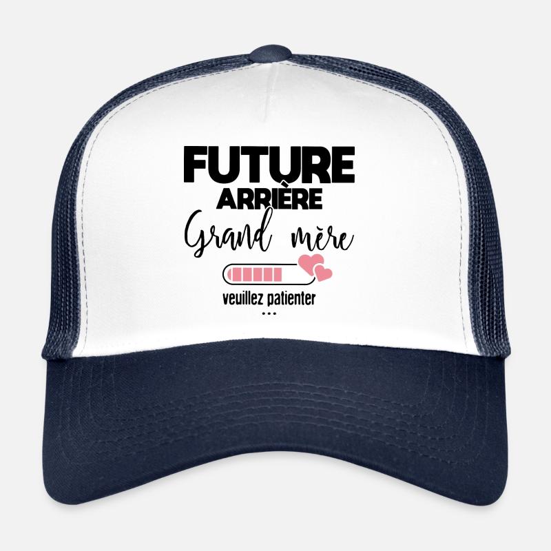 Future arrière grand mère Casquette trucker 