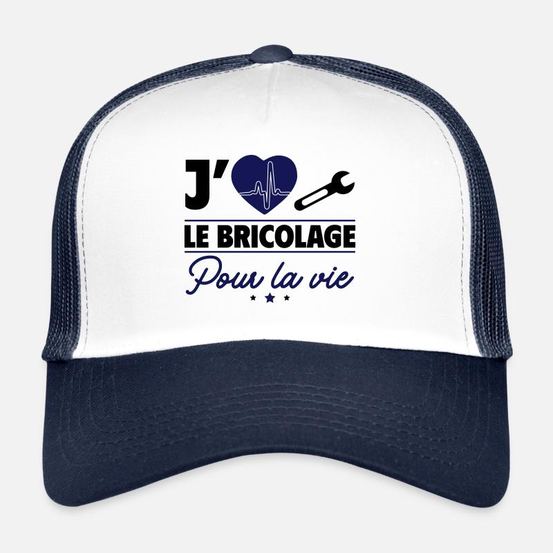 J'aime le bricolage, bricoleur, bricoleuse Casquette trucker 