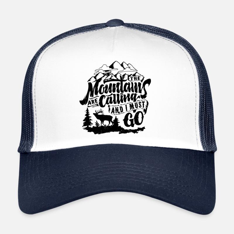 The mountains calling and i must go Trucker Cap