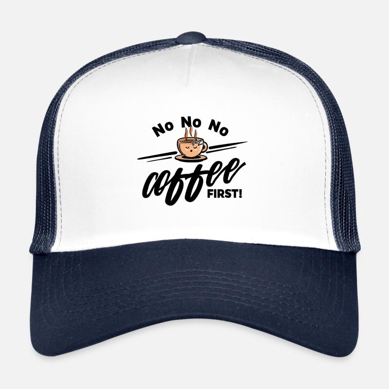 Grain de café - Non Non Non Café d'abord - Casquette trucker  - blanc/marine