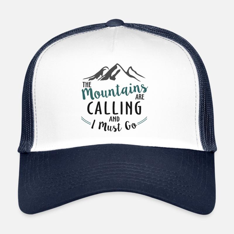Die Berge rufen und ich muss gehen - Trucker Cap - Weiß/Navy