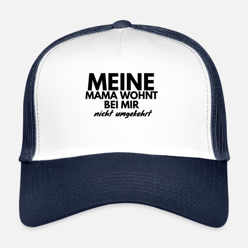 Ma mère ne vit pas avec moi Casquette trucker 