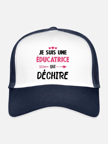 Je Suis Une Éducatrice Qui Déchire - Casquette trucker - blanc/marine