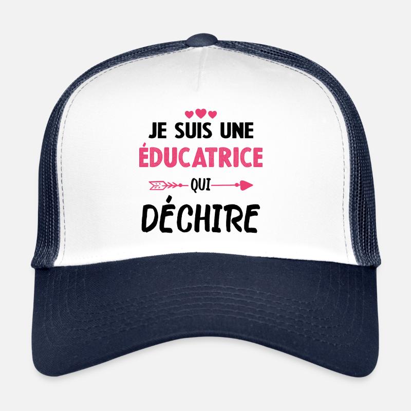 Je Suis Une Éducatrice Qui Déchire Casquette trucker 