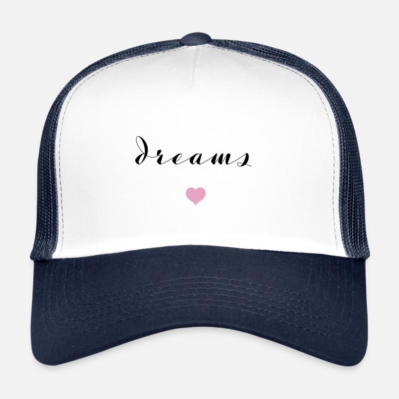 beautiful saying dreams / dreams - Trucker Cap - white/navy
