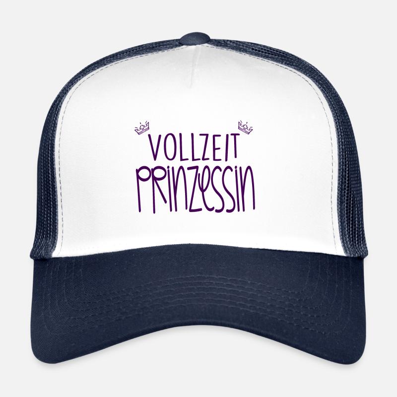 Vollzeit Prinzessin, Mädchen, Zicke, Geschenk - Trucker Cap - Weiß/Navy