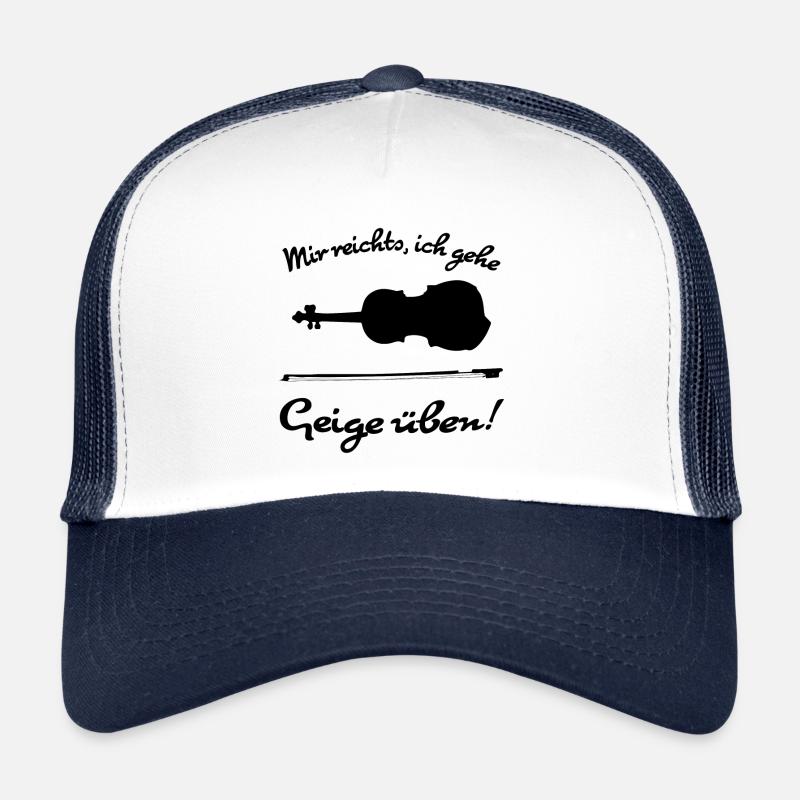 Mir reichts, ich gehe Geige üben! - Trucker Cap - Weiß/Navy