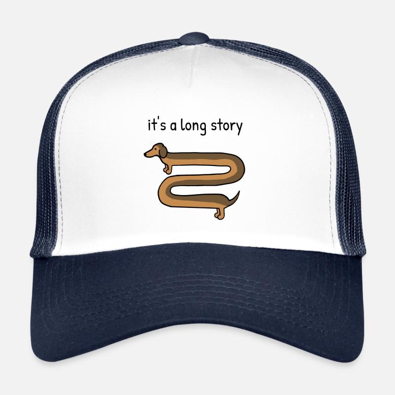 It's a long story, cute dachshund dog Trucker Cap