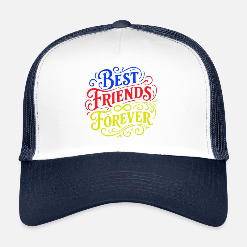 Meilleurs amis pour la vie Casquette trucker 