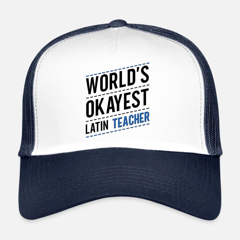 Professeur de latin Professeur de latin Professeur de latin Casquette trucker 