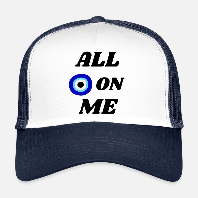 All Nazar (Eyes) on me - Trucker Cap - Weiß/Navy