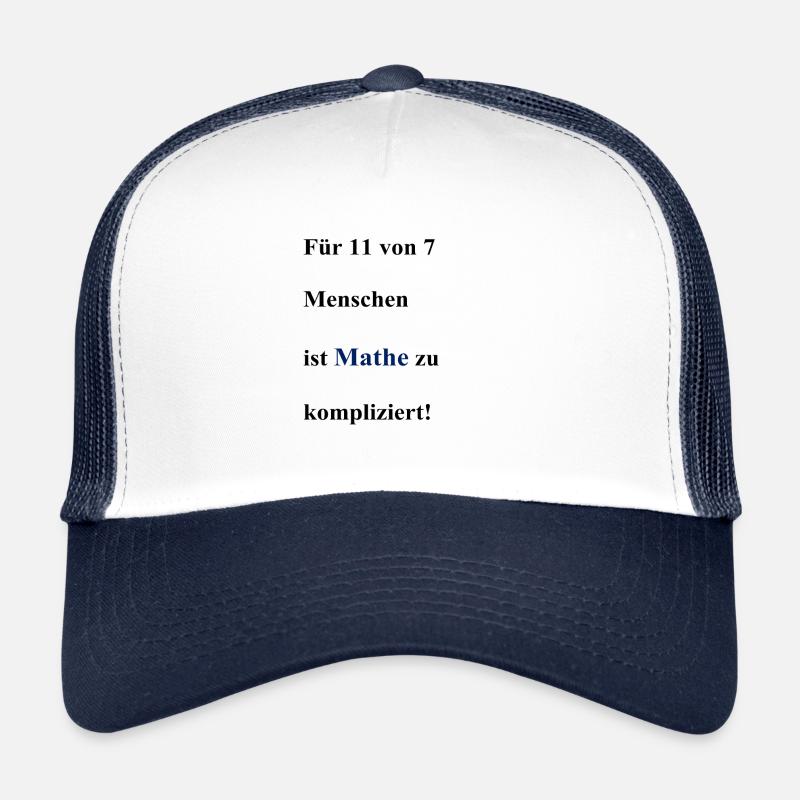 Math is too complicated! - Trucker Cap - white/navy
