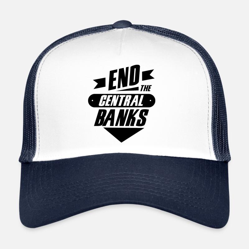 Anti-banques centrales Monnaie Imprimer Banque centrale Casquette trucker 