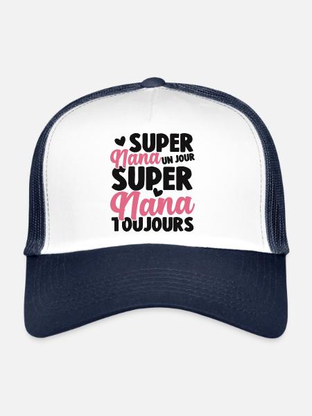 Femme Super Nana Un Jour Super Nana Toujours Nana - Casquette trucker  - blanc/marine - Devant
