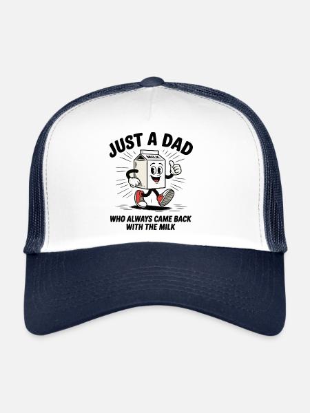 Juste un papa qui revenait toujours avec le lait - Casquette trucker  - blanc/marine
