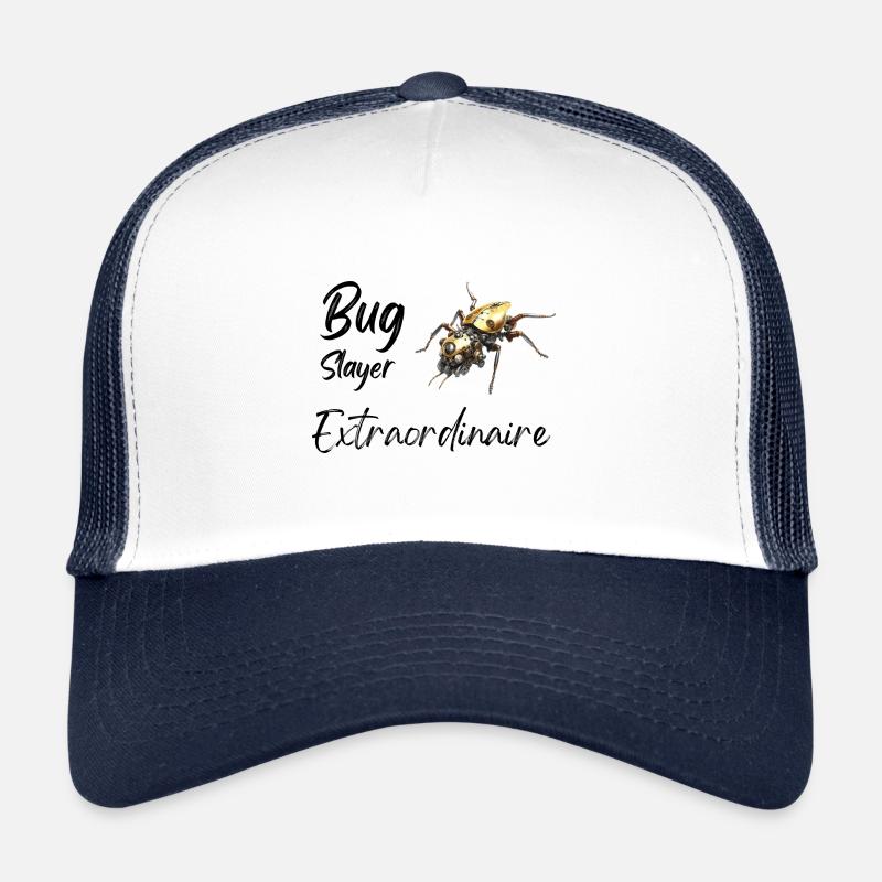Bug Slayer Extraordinaire - Trucker Cap - white/navy