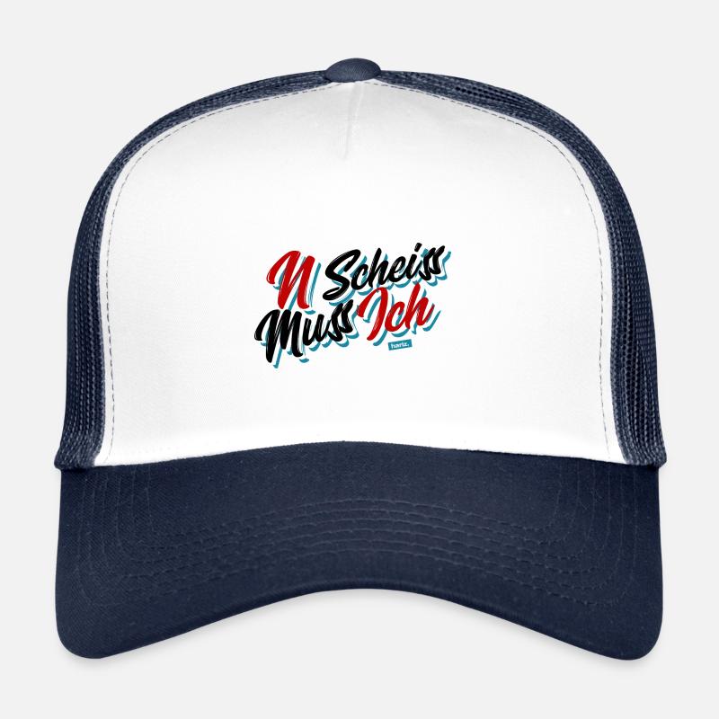 N Scheiss Muss Ich HARIZ Sprüche Lustig Witzig Trucker Cap