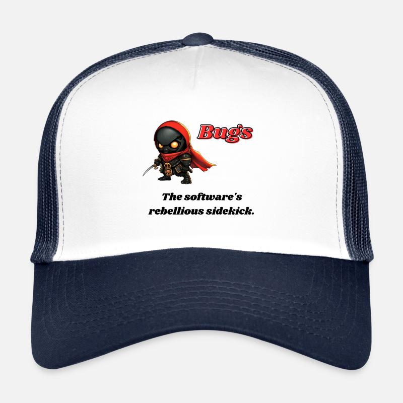Bugs - The software's rebellious sidekick. - Trucker Cap - Weiß/Navy