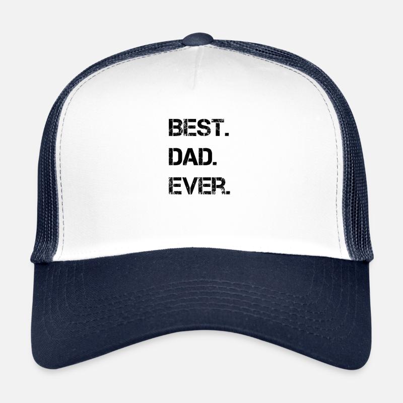 Best. Dad. Ever. - Trucker Cap - Weiß/Navy