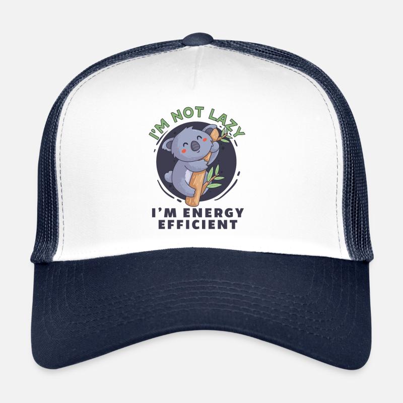 Koala I'm Not Lazy I'm Energy Efficient Trucker Cap