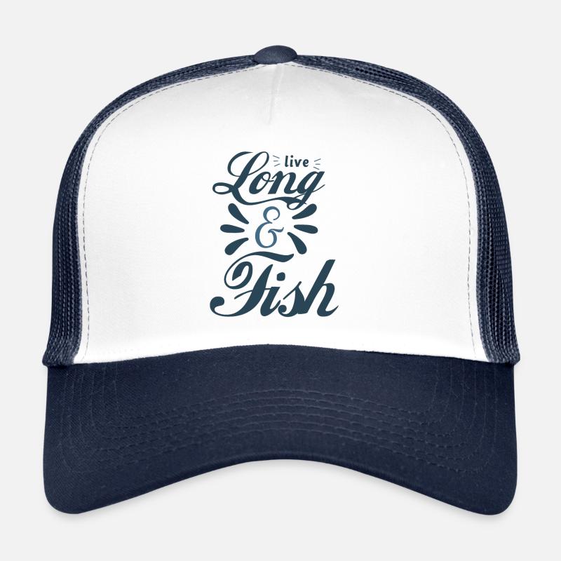 Live long and fish - Trucker Cap - white/navy