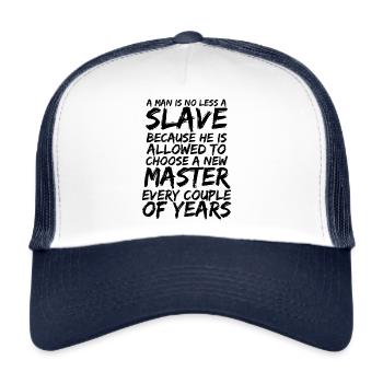 Anarchist anarchism anarchy slave black - Trucker Cap - white/navy - Front