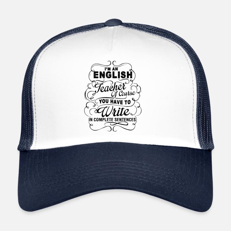 Ich bin ein Englischlehrer Shirts - Trucker Cap - Weiß/Navy