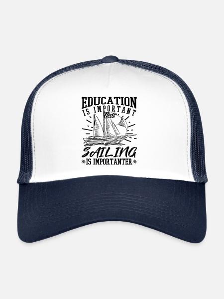 Sailing Is Importanter Funny Sailor - Trucker Cap - white/navy