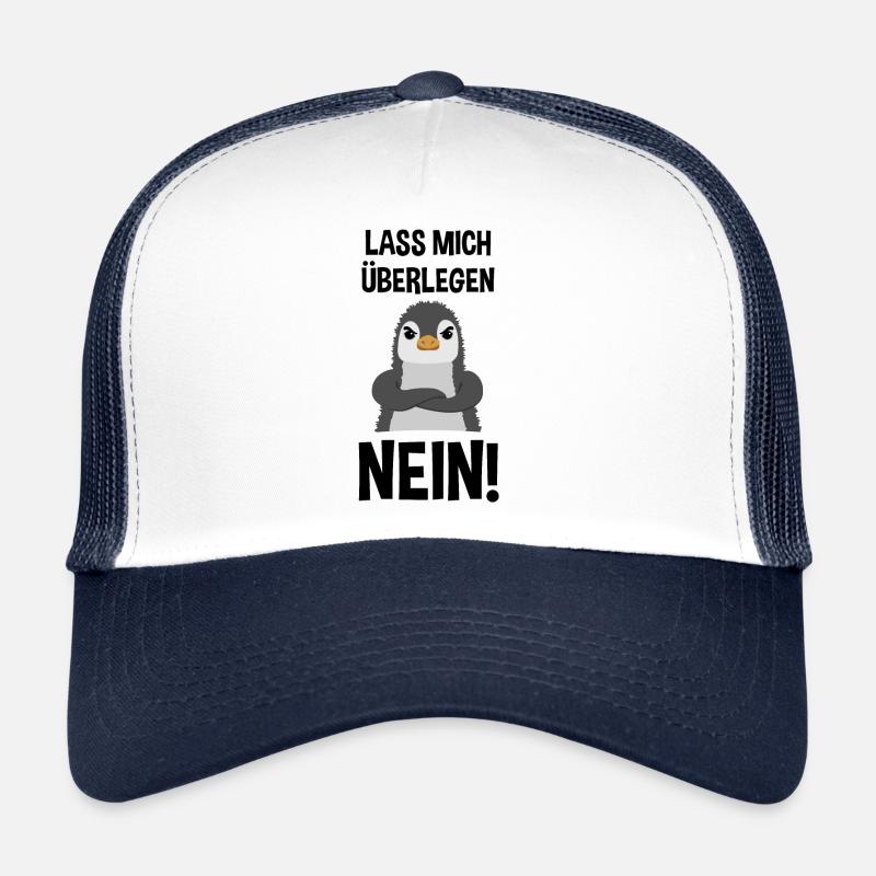 Pinguin Lustiger Spruch Sarkasmus Cooles Geschenk Trucker Cap