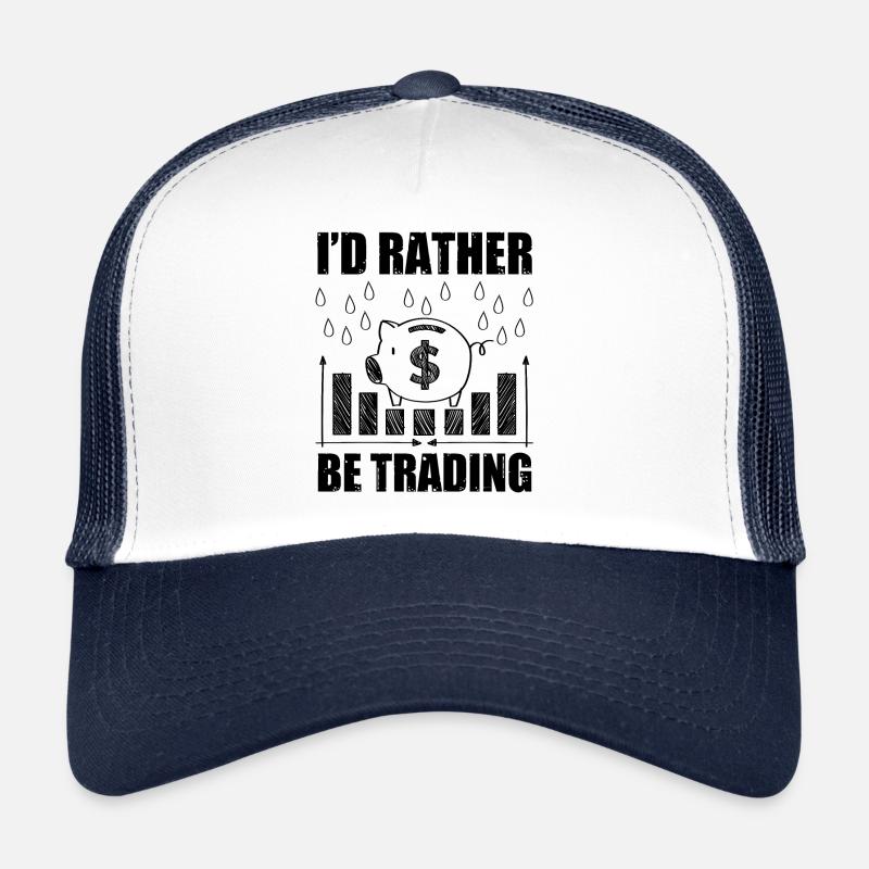 Je préfère trader drôle de citation Casquette trucker 