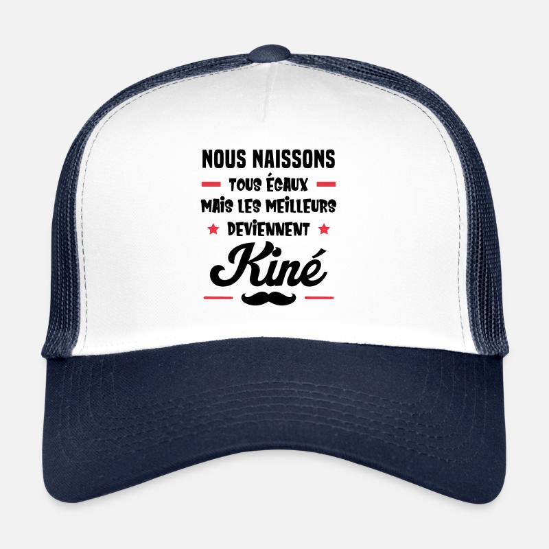 Les meilleurs deviennent kiné - Casquette trucker  - blanc/marine