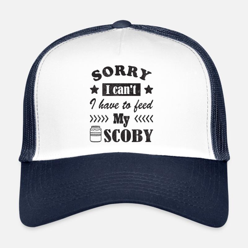 Sorry, I can't. I have to feed my Scoby Trucker Cap