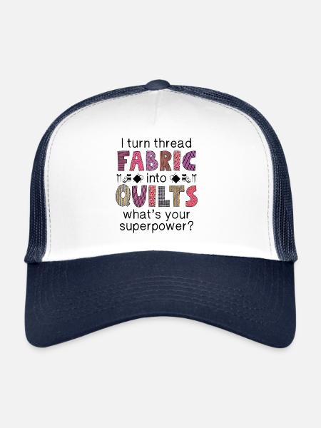 I Turn Thread Fabric Into Quilts - Trucker Cap - white/navy - Front