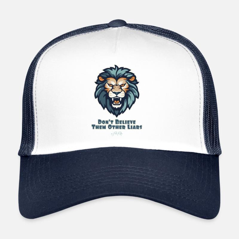 Ne crois pas les autres menteurs, le lion Casquette trucker 
