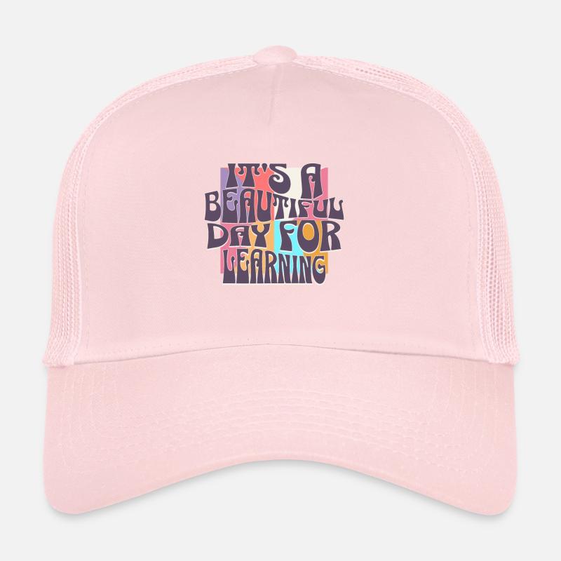 T-shirt « it’s A Beautiful Day Learning » Casquette trucker 