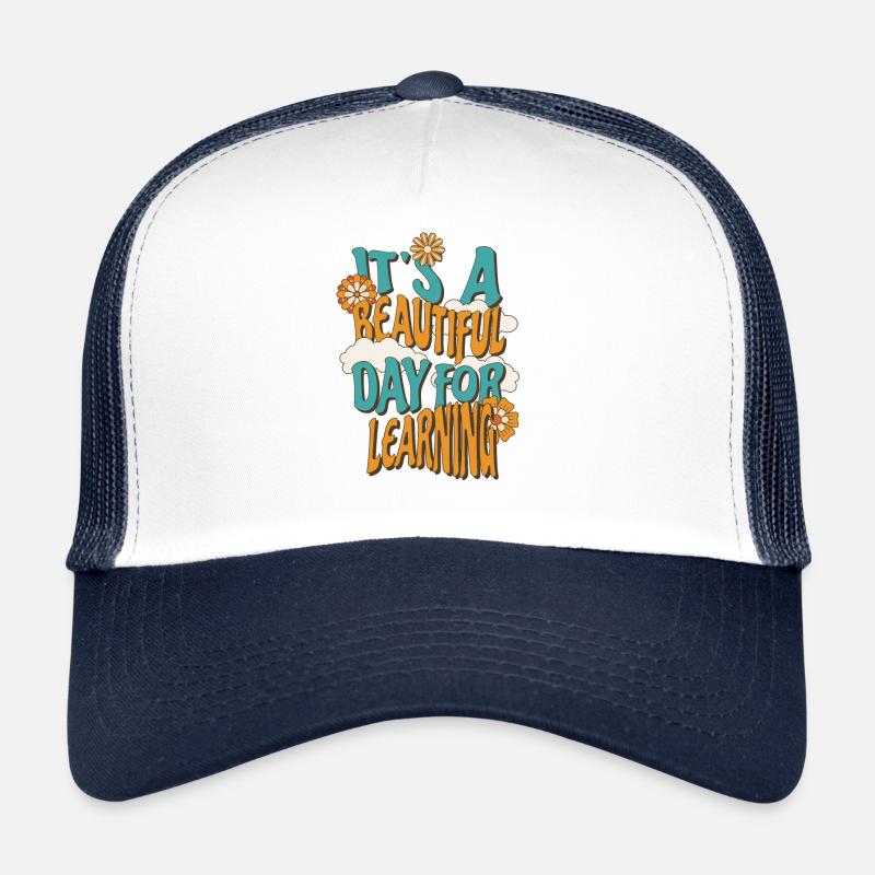 T-shirt „it's A Beautiful Day Learning“ Trucker Cap