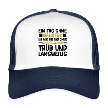 Wanderspruch Bergsteigen Berge Natur Wald Wandern - Trucker Cap - Weiß/Navy - Vorne