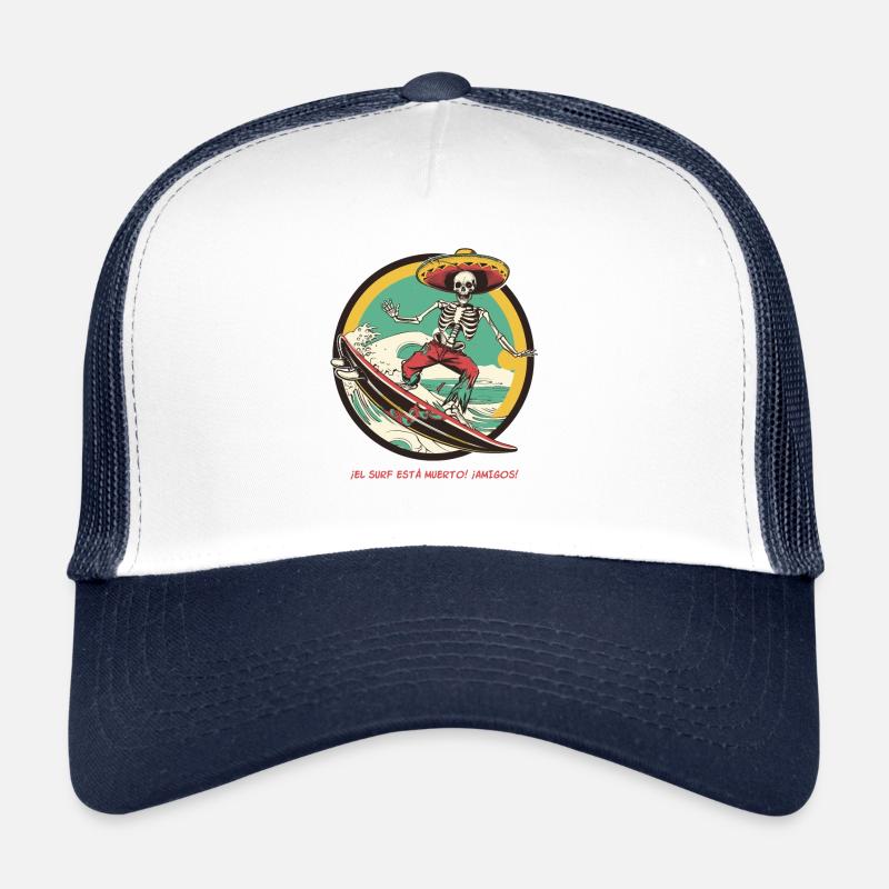 Spanish-Mexican Skeleton - "Surfing is dead" Trucker Cap