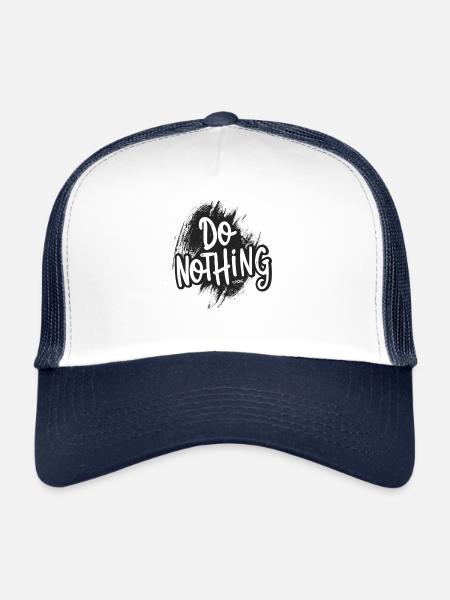 Do Nothing! - Trucker Cap - white/navy - Front
