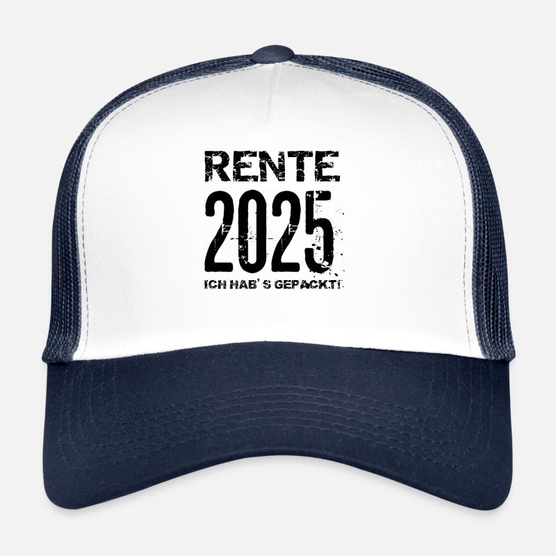 Rente 2025 Geschenk Pension 2025 Ruhestand Opa Oma - Trucker Cap - Weiß/Navy