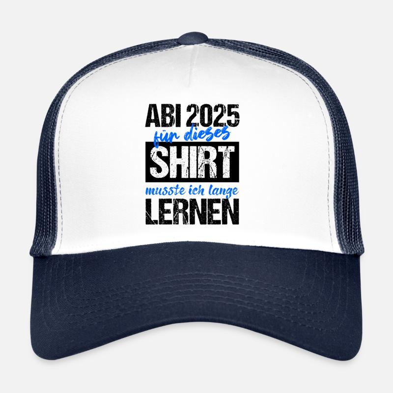 Abi 2025 Gymnasium Abschluss Geschenk Abitur 2025 - Trucker Cap - Weiß/Navy