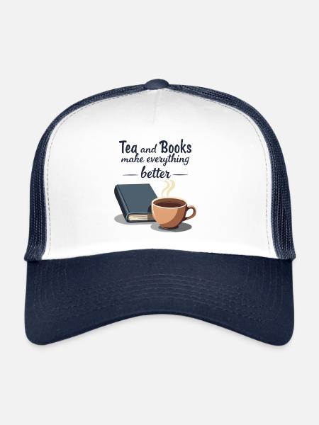 Tea and Books Quote - Trucker Cap - white/navy - Front