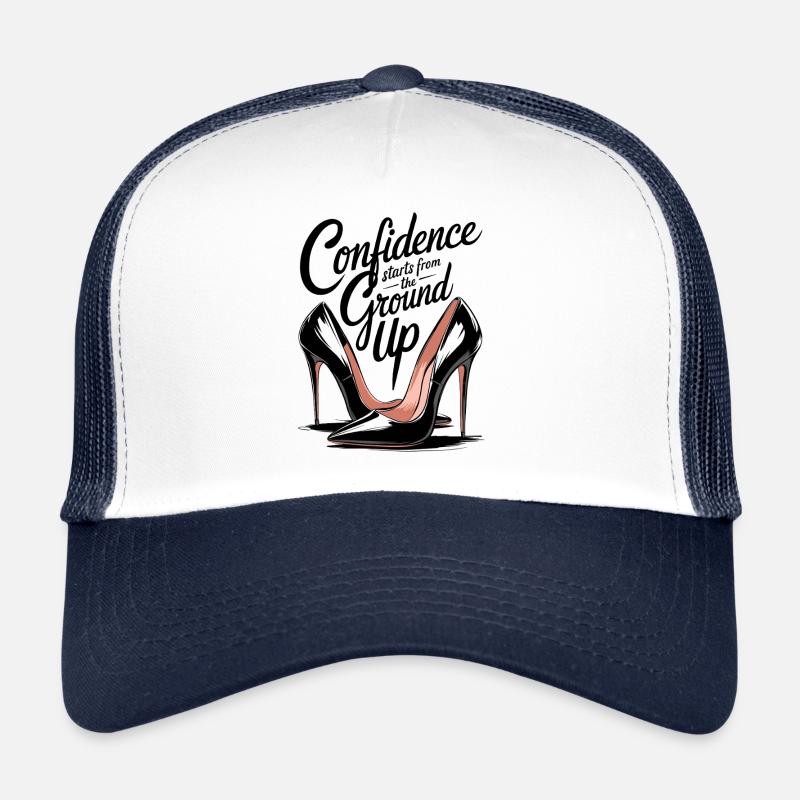 La confiance commence à partir de la base jusqu’aux talons hauts Casquette trucker 
