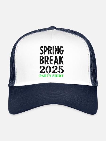 Spring Break 2025 Party Shirt - Trucker Cap - white/navy - Front